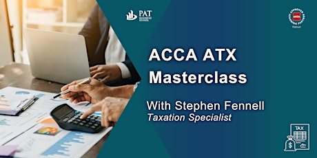 Primaire afbeelding van Accelerate Your ACCA Success: Masterclass in Advanced Taxation
