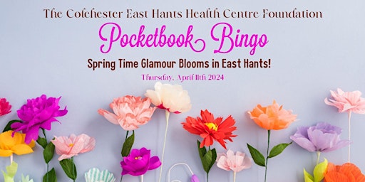 Primaire afbeelding van CEHHCF Girls Night Out Pocketbook Bingo - East Hants Spring Fling Bingo