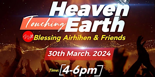 Imagem principal do evento Heaven Touching Earth