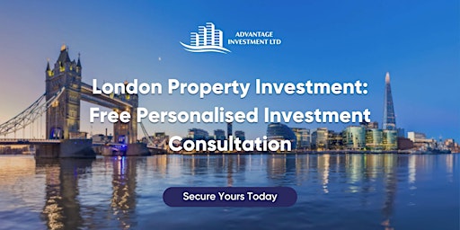 London Property Investment: Free Personalised Investment Consultation primary image