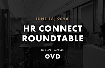 HR Connect Roundtable