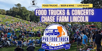 Food Trucks & Concerts - Chase Farm 2024 primary image