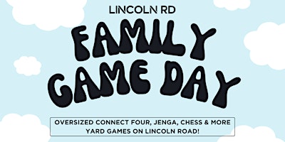 Lincoln Road Family Game Day