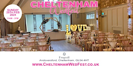 Primaire afbeelding van Cheltenham WedFest at The Frogmill by WOW Wedding Shows