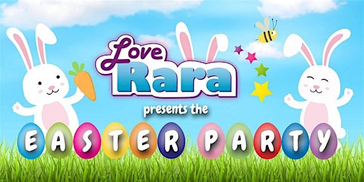 Imagem principal do evento Love Rara's Easter Party