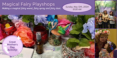 Imagem principal do evento Magical Fairy Playshop: A Mother's Day Event