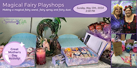 Magical Fairy Playshop: A Mother's Day Event primary image