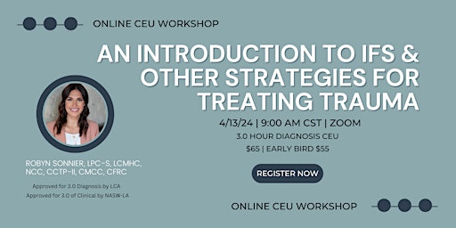 An Introduction to IFS & Other Strategies for Treating Trauma CEU Event primary image