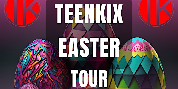 TeenKix Easter Tour - Athlone