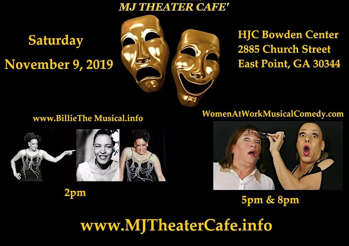 MJ Theater Cafe Presents...Billie The Musical & Women@Work! Musical Comedy image