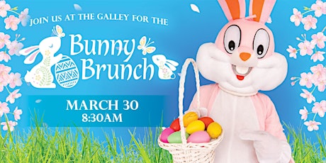 Bunny Brunch- March 30th 8:30AM!
