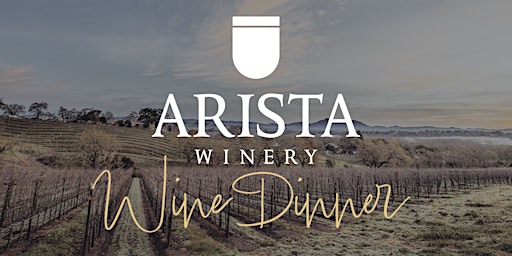 Image principale de Arista Winery Dinner