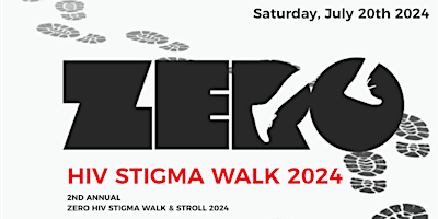 Imagen principal de The Zero HIV Stigma Walk & Stroll 2024