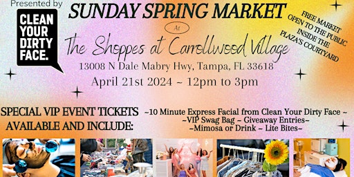 Sunday Spring Market & VIP Pampering with Clean Your Dirty Face  primärbild