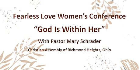 Fearless Love Women's Conference "God Is Within Her"