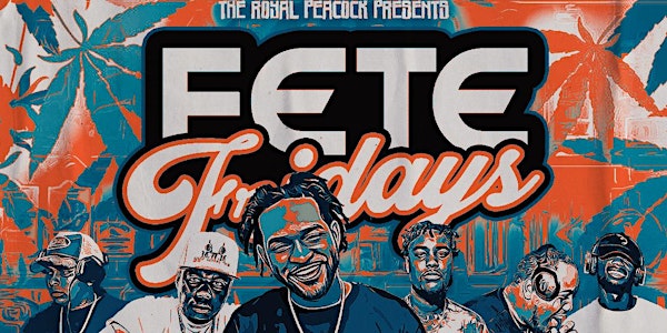 Fete Fridays @ Royal Peacock Lounge | 10pm-4am | Drink & Hookah Specials