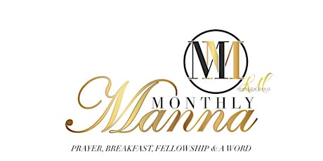 Monthly Manna: Saturday Prayer, Faith & Fellowship primary image