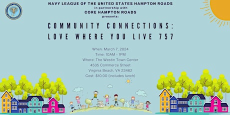 Image principale de Community Connections: Love Where You Live 757