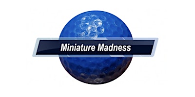 Imagem principal do evento Miniature Madness