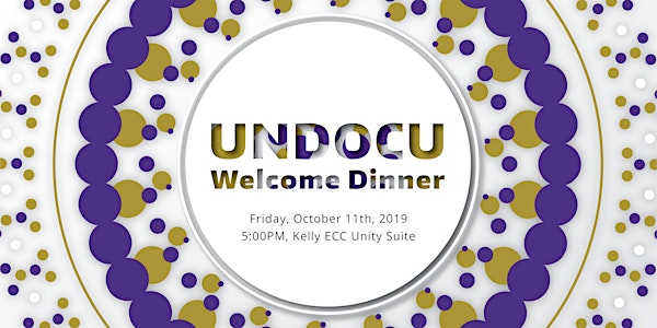 5th Annual UW Undocu Welcome Dinner 2019