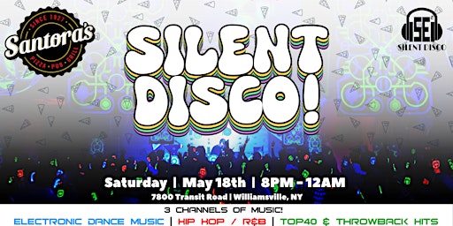 Primaire afbeelding van Silent Disco @ Santoras on Transit! - 5/18/24