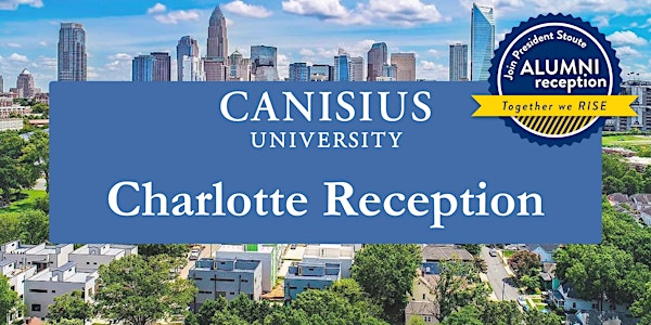 Canisius University Alumni and Friends Charlotte Reception