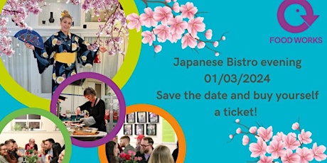 Image principale de Japanese Themed Bistro evening @ Food Works Sharrow