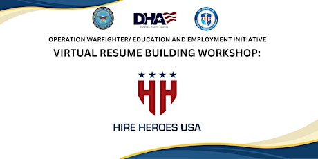 OWF/ E2I Virtual Workshop: Resume Building with Hire Heroes USA