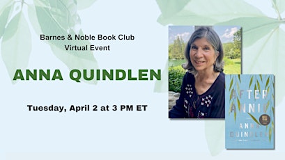 Imagem principal do evento B&N Book Club:  Anna Quindlen discusses AFTER ANNIE