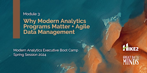 Why Modern Analytics Programs Matter - Modern Analytics Executive Boot Camp primary image