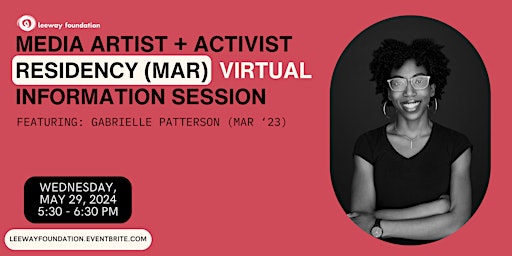 Primaire afbeelding van 5/29 Media Artist + Activist Residency (MAR) Info Session  (Virtual)