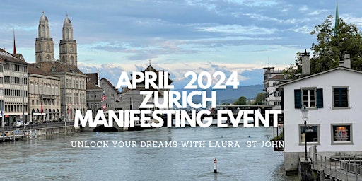 Imagem principal do evento Manifesting Event in Zurich