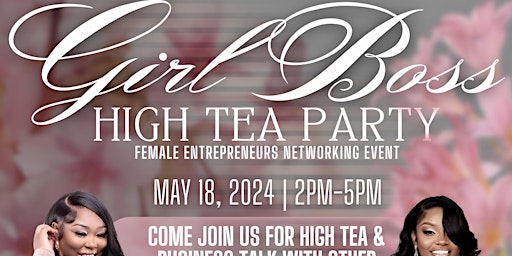 Imagem principal do evento Girl Boss High Tea Party