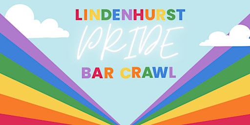 Imagem principal do evento Lindenhurst Pride Bar Crawl