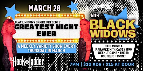 Black Widows Presents: Greatest Night Ever Residency