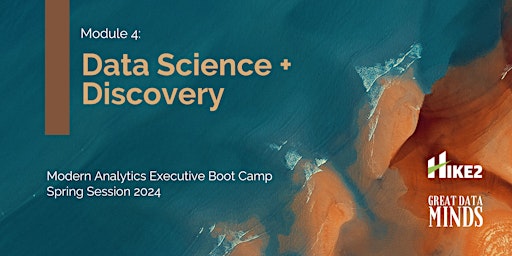 Imagem principal do evento Data Science + Discovery - Modern Analytics Executive Boot Camp