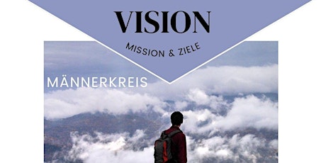 Männerkreis zum Thema Vision & Ziele