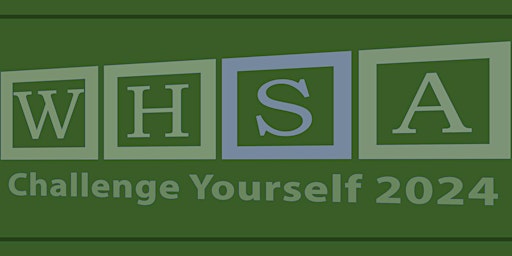 Imagem principal de WHSA Spring Event: Challenge Yourself! (Cancelled)