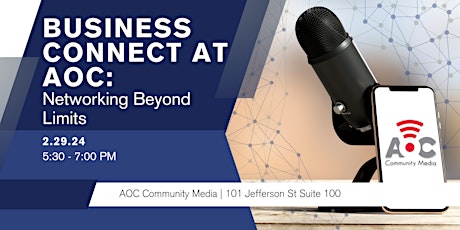 Imagem principal do evento BusinessConnect at AOC: Networking Beyond Limits