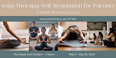 Primaire afbeelding van Yoga Therapy: Self-Regulation for Parents