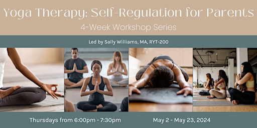 Yoga Therapy: Self-Regulation for Parents primary image