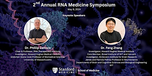 2nd Annual Stanford RNA Medicine Program Symposium primary image