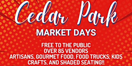 Cedar Park Market Days