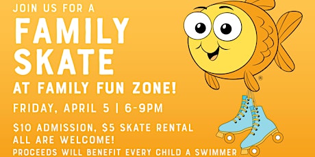 Goldfish Swim School Plainfield Family Skate Fundraiser at Family Fun Zone