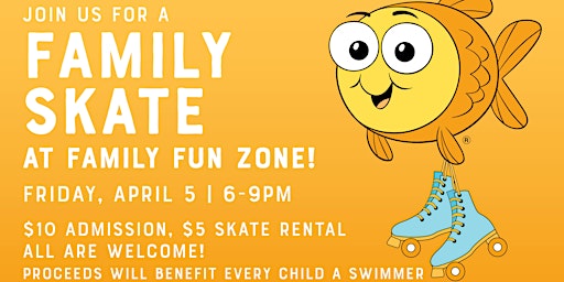 Imagem principal do evento Goldfish Swim School Plainfield Family Skate Fundraiser at Family Fun Zone