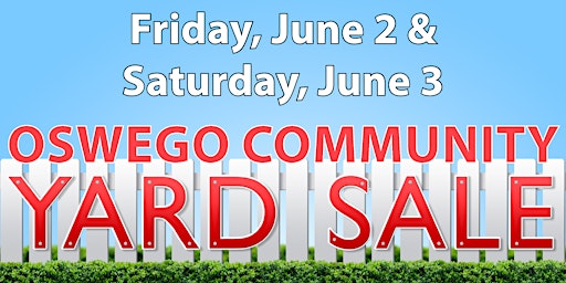 Imagen principal de June 7 - 8, 2024 Oswego Community Yard Sale