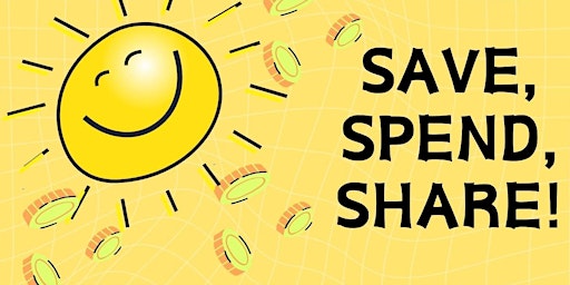 Imagem principal do evento Save, Spend, Share!