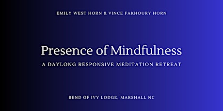 Presence of Mindfulness: March 30, 2024