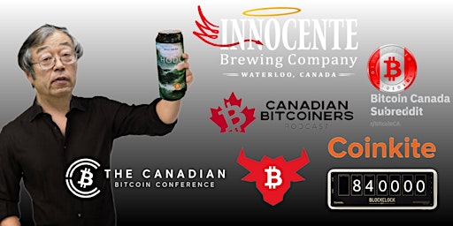 Imagen principal de [NOT SOLD OUT - UNLIMITED TICKETS ]ONTARIO'S OFFICIAL BITCOIN HALVING PARTY