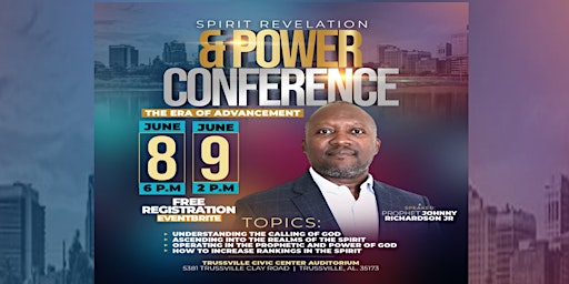 Imagem principal do evento THE ERA OF ADVANCEMENT -TRUSSVILLE, AL-SPIRIT REVELATION & POWER CONFERENCE